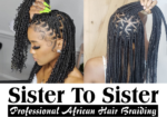 Sister to Sister Professional African Hair Braiding